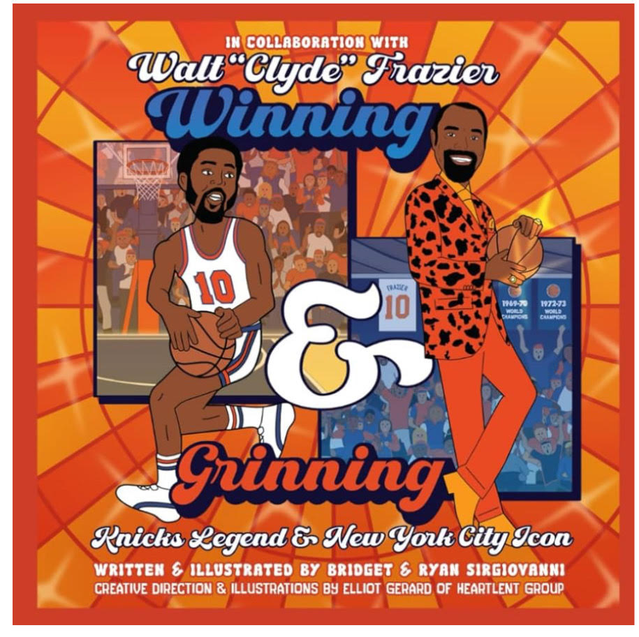 NBA legend Walt Frazier's new book, “Winning and Grinning: Walt Clyde Frazier: Knicks Legend and New York City Icon.”